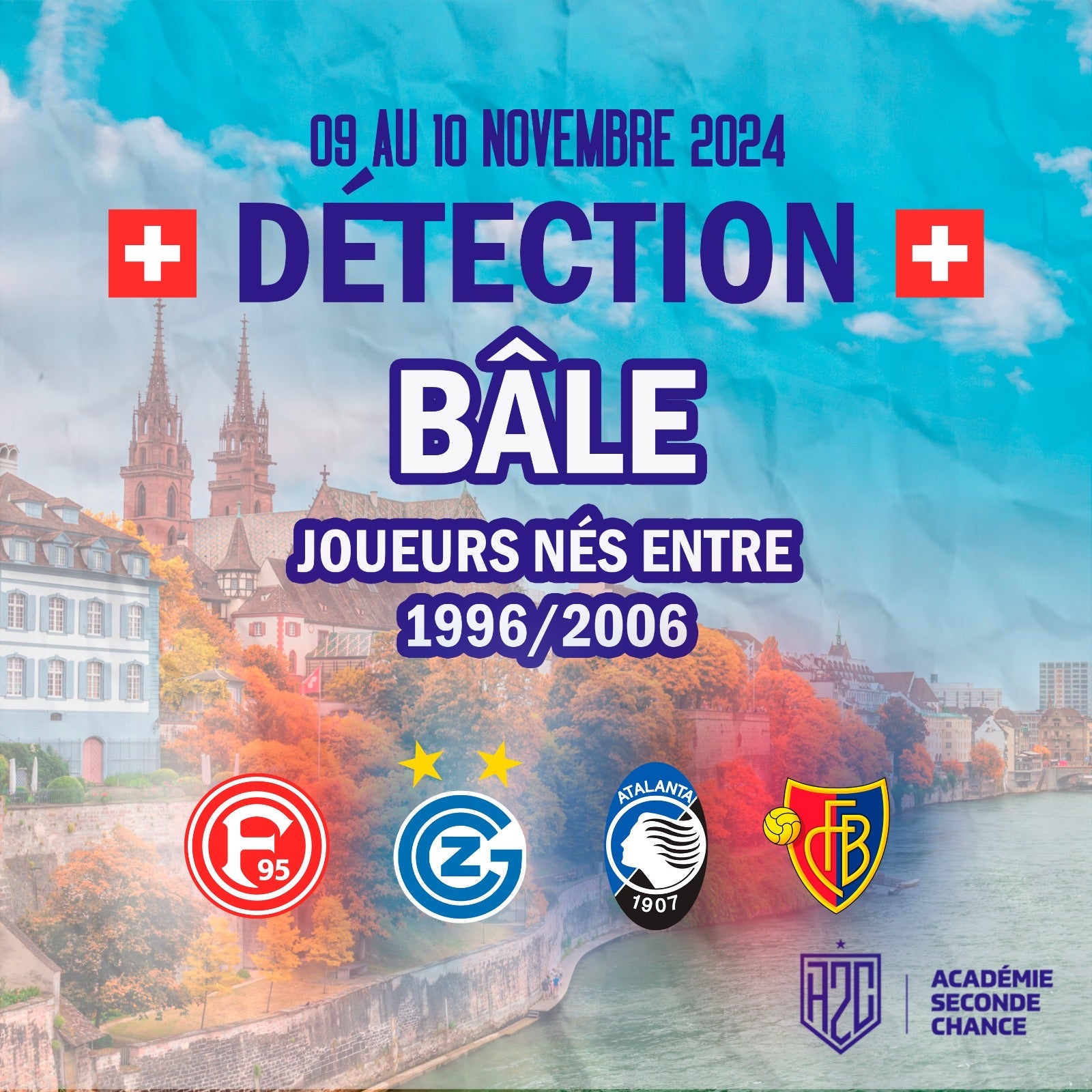 Bâle (Suisse) 1996/2006 - 09 au 10 Novembre 2024