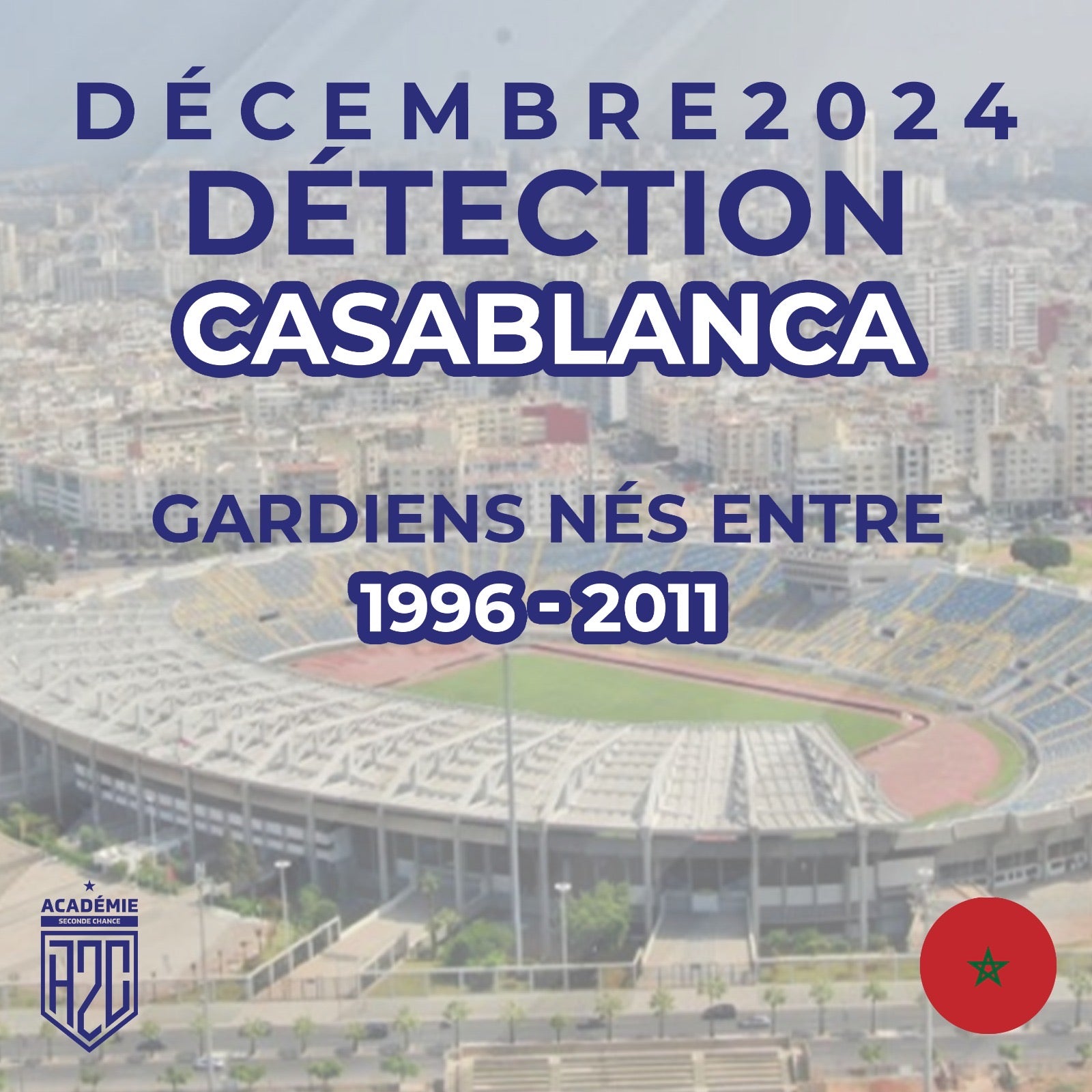 Casablanca  Inscription gardien 1996/2011 - 11 au 15 DECEMBRE 2024