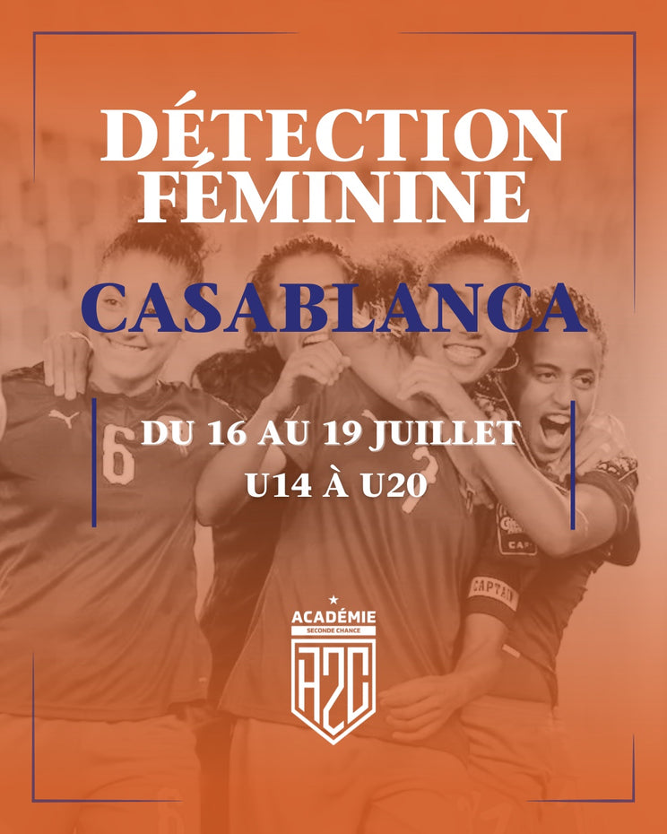 Casablanca (Maroc) U14-U16 Féminine -  16 au 19 Juillet 2025